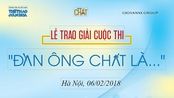 Công bố kết quả cuộc thi viết 'Đàn ông Chất...'