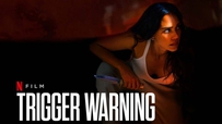 Bom tấn 'Trigger Warning' dẫn đầu Netflix toàn cầu