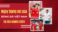 Ngày bùng nổ của bóng đá Việt Nam tại SEA Games 2025