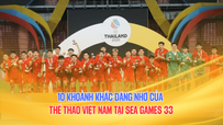 10 khoảnh khắc đáng nhớ của Thể thao Việt Nam tại SEA Games 2025