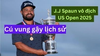 J.J Spaun vô địch US Open 2025: Cú vung gậy lịch sử