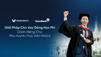 VietinBank triển khai Giải pháp cho vay đóng học phí dành riêng cho phụ huynh/học viên VinUni