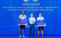 Xuân Son, Văn Vĩ nhận thưởng 1 tỷ đồng sau chức vô địch ASEAN Cup 