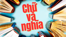 Chữ và nghĩa