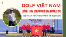 Golf Việt Nam giành huy chương ở SEA Games 33: Sức trẻ và tiềm năng hướng tới tương lai 