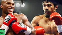 Hướng tới cuộc so găng lịch sử Floyd Mayweather Jr - Manny Pacquiao: Một cơn chấn động... tiền