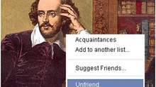 Shakespeare sáng tạo từ “unfriend” cho Facebook từ cách đây 400 năm?