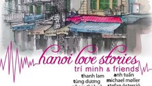 DJ Trí Minh tái bản 'Những chuyện tình Hà Nội'