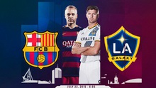 Link xem trực tiếp trận LA Galaxy - Barcelona