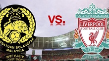 Link truyền hình trực tiếp và sopcast Các ngôi sao Malaysia - Liverpool