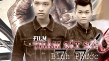 Vụ thảm sát Bình Phước trên YouTube: 'Phim' câu view vô nhân tính!