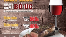 Ăn trưa sang chảnh kiểu Châu Âu, ăn tối với thịt bò Australia, rượu vang hảo hạng đang khuyến mãi sâu ở đâu?