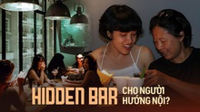 Người hướng nội chọn mô hình hidden bar vì ngại đám đông?