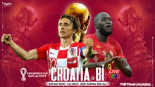 Nhận định bóng đá Croatia vs Bỉ (22h00, 1/12), World Cup 2022 bảng F