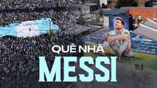 Tại quê nhà của Messi: Hình ảnh siêu sao tràn ngập khắp đường phố, nơi ở thời thơ ấu trở thành điểm du lịch nổi tiếng 