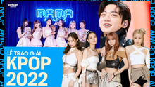 Tình hình các lễ trao giải Kpop 2022: Quá nhạt nhẽo, thiếu vắng BTS - BLACKPINK như “ăn cơm chan nước lọc”