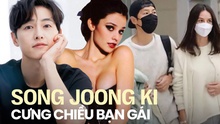 Cưng chiều bạn gái như Song Joong Ki: Công khai tình yêu, ân cần chăm sóc, lập tức lên tiếng bảo vệ trước mọi tin đồn