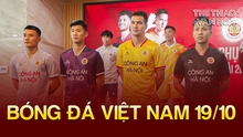 Tin nóng bóng đá Việt tối 19/10: CLB CAHN bị giảm giá trị đội hình, Huỳnh Như dự vòng loại Olympic