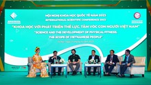 Hội nghị quốc tế 'Khoa học với phát triển thể lực, tầm vóc con người Việt Nam'