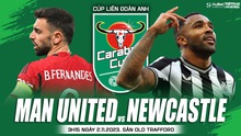 Nhận định bóng đá MU vs Newcastle (3h15 hôm nay 2/11), Cúp Liên đoàn Anh vòng 4