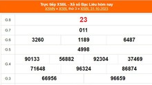 XSBL 31/10, kết quả Xổ số Bạc Liêu hôm nay 31/10/2023, XSBL ngày 31 tháng 10