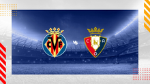 Nhận định bóng đá Villarreal vs Osasuna, vòng 14 La Liga (20h00 hôm nay 26/11)