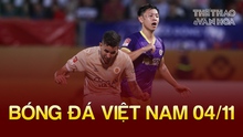 Tin nóng bóng đá Việt sáng 4/11: HLV CAHN tiết lộ bất ngờ về tiền thưởng vô địch, Văn Toàn được HLV bảo vệ