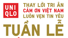 UNIQLO kỷ niệm 4 năm hoạt động tại Việt Nam, khởi động "Tuần lễ cảm ơn"