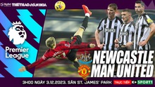 Nhận định bóng đá Newcastle vs MU, Ngoại hạng Anh vòng 14 (3h hôm nay 3/12)