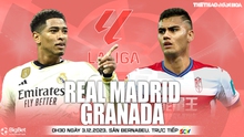 Nhận định bóng đá Real Madrid vs Granada (0h30, 3/12), vòng 15 La Liga