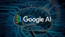 Google và những kỳ vọng mới trong cuộc đua AI