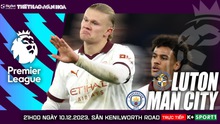 Nhận định bóng đá Luton vs Man City, vòng 16 Ngoại hạng Anh (21h00 hôm nay)