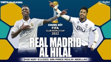 Nhận định, nhận định bóng đá Real Madrid vs Al Hilal (02h00, 12/2): Thày trò Ancelotti lại có cúp