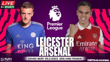 Nhận định, nhận định bóng đá Leicester vs Arsenal (cập nhật): Giảm số bàn thắng