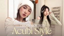 Acubi Style - hot trend 2023: Gây bão với 1 tỷ lượt xem, đậm chất basic nhưng khiến giới trẻ phát cuồng