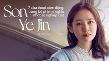Nghẹn ngào với 7 câu thoại trong bộ phim hay bậc nhất sự nghiệp của Son Ye Jin