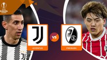 Nhận định, soi kèo Juventus vs Freiburg (3h00, 10/3): Juve sẽ thắng