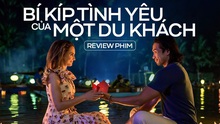 Phim lãng mạn Hollywood quay tại Việt Nam có gì mà thống trị bảng xếp hạng Netflix