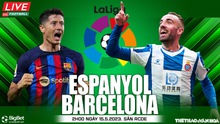 Nhận định, soi kèo Espanyol vs Barcelona (2h00, 15/5), vòng 35 La Liga