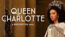 'Vương hậu Charlotte: Câu chuyện Bridgerton' dẫn đầu Netflix toàn cầu