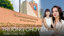 Trường THPT chuyên ở HN có tỷ lệ chọi cực cao: Hơn 3.000 hồ sơ xét tuyển chỉ lấy có ⅕, 95% học sinh đỗ đại học, là ‘cái nôi’ của nhiều doanh nhân, sao Việt