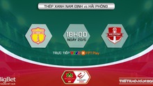 Nhận định, nhận định bóng đá Nam Định vs Hải Phòng, V-League vòng 8 (18h00, 20/5)