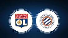 Nhận định bóng đá Lyon vs Montpellier (22h05, 7/5), nhận định bóng đá Ligue 1 vòng 34
