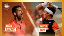 Lịch thi đấu Roland Garros 11/6: Djokovic vs Casper Ruud