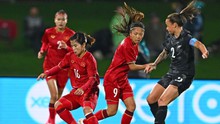 Thất bại trước New Zealand và bài học quý cho đội tuyển nữ Việt Nam