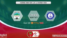 Nhận định bóng đá HAGL vs Khánh Hòa (17h00, 15/7), nhận định bóng đá V-League vòng 1 giai đoạn 2