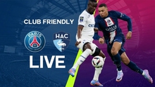 Nhận định bóng đá PSG vs Le Havre (22h00, 21/7), nhận định bóng đá giao hữu CLB