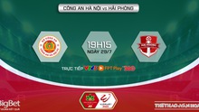 Nhận định CAHN vs Hải Phòng (19h15, 29/7), vòng 3 giai đoạn 2 V-League