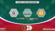 Nhận định, nhận định bóng đá Hà Nội vs Nam Định (19h15, 28/7), vòng 3 giai đoạn 2 V-League