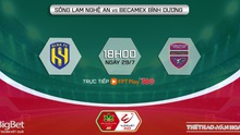 Nhận định bóng đá SLNA vs Bình Dương, nhận định bóng đá vòng 3 giai đoạn 2 V-League (18h00, 29/7)
